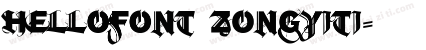hellofont zongyiti字体转换